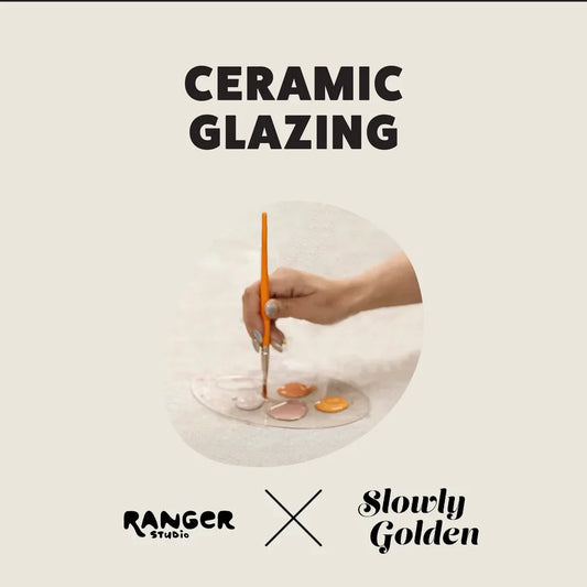 Ranger Studios Ceramic Glazing Workshop - Thursday, January 8
